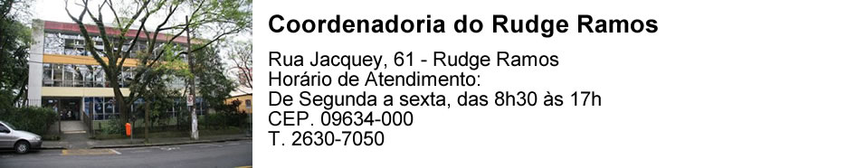 endereço coordenadoria Rudge ramos